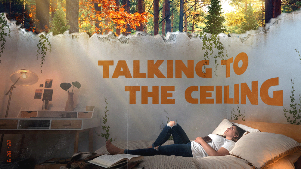 Talking to the Ceiling